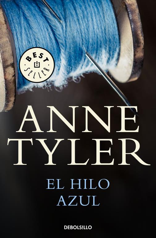 EL HILO AZUL | 9788466340175 | TYLER, ANNE | Llibreria Ombra | Llibreria online de Rubí, Barcelona | Comprar llibres en català i castellà online
