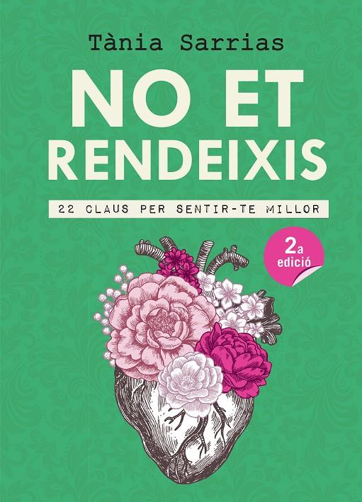 NO ET RENDEIXIS | 9788417214647 | SARRIAS NÚÑEZ, TÀNIA | Llibreria Ombra | Llibreria online de Rubí, Barcelona | Comprar llibres en català i castellà online