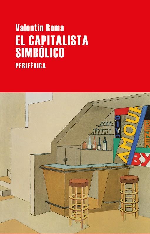 EL CAPITALISTA SIMBÓLICO | 9788418838187 | ROMA, VALENTÍN | Llibreria Ombra | Llibreria online de Rubí, Barcelona | Comprar llibres en català i castellà online
