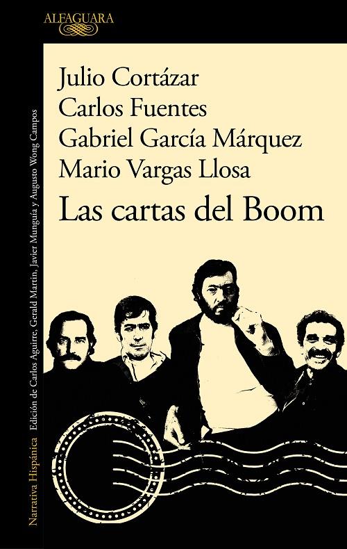 LAS CARTAS DEL BOOM | 9788420460888 | VARGAS LLOSA, MARIO/GARCÍA MÁRQUEZ, GABRIEL/FUENTES, CARLOS/CORTÁZAR, JULIO | Llibreria Ombra | Llibreria online de Rubí, Barcelona | Comprar llibres en català i castellà online