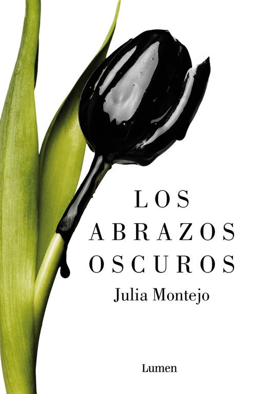 LOS ABRAZOS OSCUROS | 9788426403223 | MONTEJO, JULIA | Llibreria Ombra | Llibreria online de Rubí, Barcelona | Comprar llibres en català i castellà online