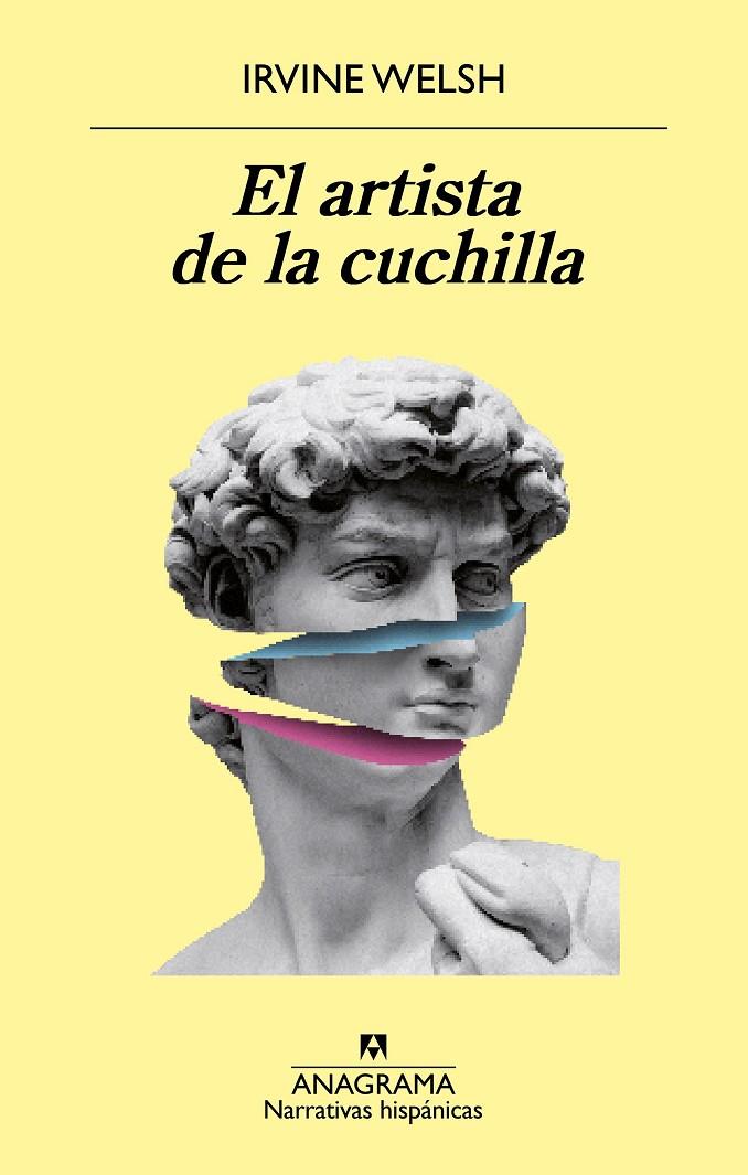 EL ARTISTA DE LA CUCHILLA | 9788433980939 | WELSH, IRVINE | Llibreria Ombra | Llibreria online de Rubí, Barcelona | Comprar llibres en català i castellà online