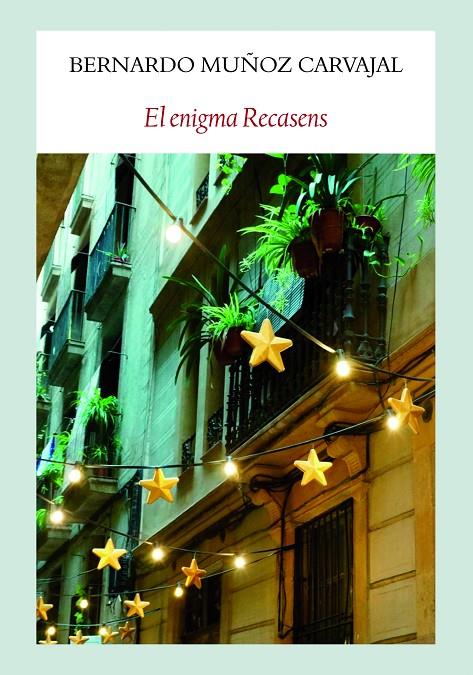 EL ENIGMA RECASENS | 9788494911569 | MUÑOZ CARVAJAL, BERNARDO | Llibreria Ombra | Llibreria online de Rubí, Barcelona | Comprar llibres en català i castellà online