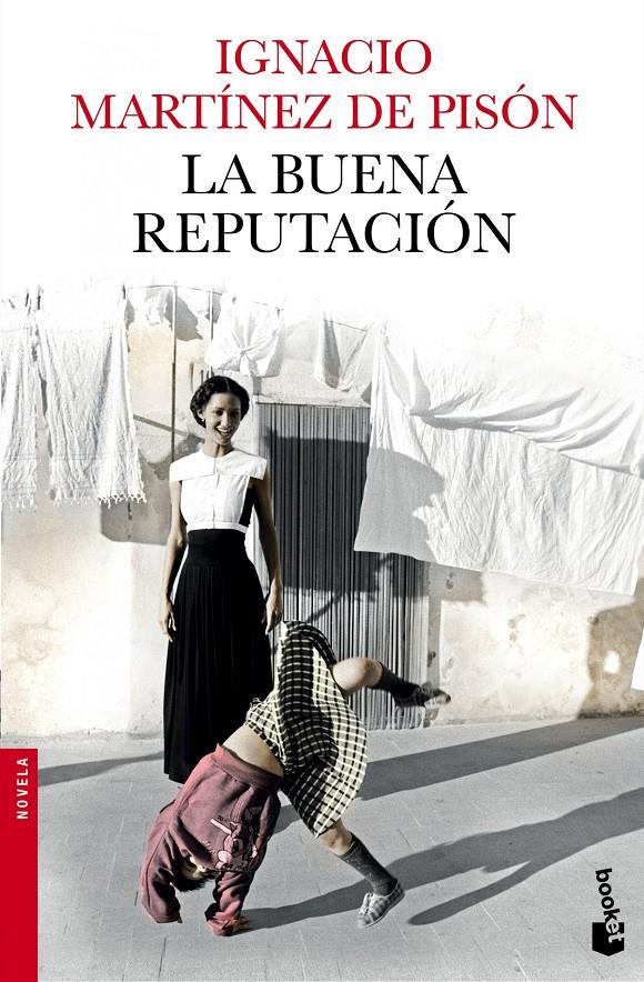 LA BUENA REPUTACIÓN | 9788432225031 | IGNACIO MARTÍNEZ DE PISÓN | Llibreria Ombra | Llibreria online de Rubí, Barcelona | Comprar llibres en català i castellà online