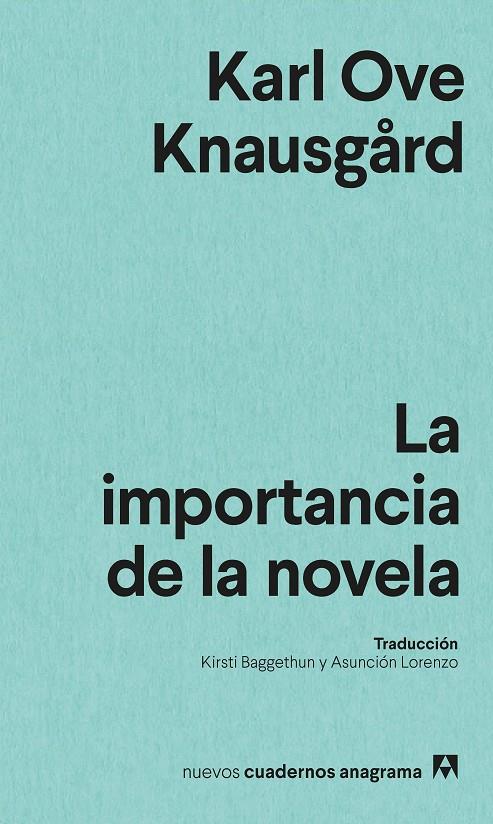 LA IMPORTANCIA DE LA NOVELA | 9788433901958 | KNAUSGÅRD, KARL OVE | Llibreria Ombra | Llibreria online de Rubí, Barcelona | Comprar llibres en català i castellà online