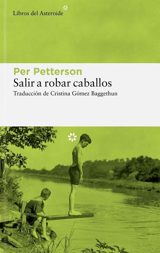 SALIR A ROBAR CABALLOS | 9788419089229 | PETTERSON, PER | Llibreria Ombra | Llibreria online de Rubí, Barcelona | Comprar llibres en català i castellà online