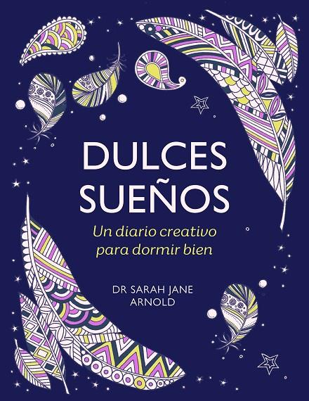 DULCES SUEÑOS | 9788401034572 | ARNOLD, SARAH JANE | Llibreria Ombra | Llibreria online de Rubí, Barcelona | Comprar llibres en català i castellà online