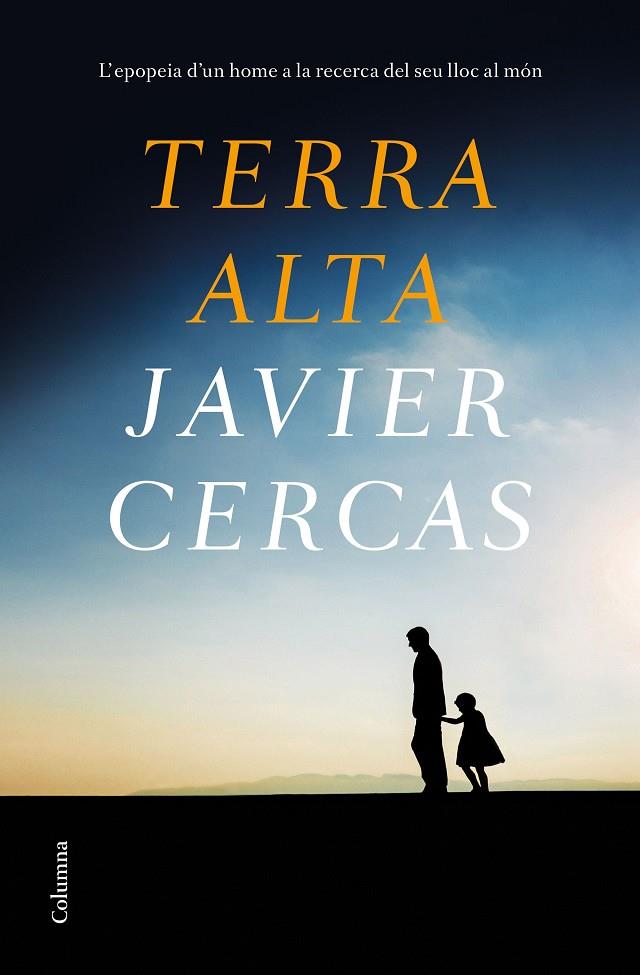 TERRA ALTA | 9788466426091 | CERCAS, JAVIER | Llibreria Ombra | Llibreria online de Rubí, Barcelona | Comprar llibres en català i castellà online