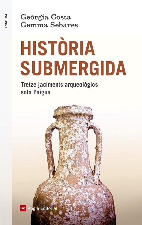 HISTÒRIA SUBMERGIDA | 9788417214715 | COSTA VILLARÓ, GEÒRGIA/SEBARES VALLE, GEMMA | Llibreria Ombra | Llibreria online de Rubí, Barcelona | Comprar llibres en català i castellà online