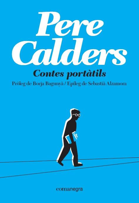 CONTES PORTÀTILS | 9788417188719 | CALDERS ROSSINYOL, PERE | Llibreria Ombra | Llibreria online de Rubí, Barcelona | Comprar llibres en català i castellà online
