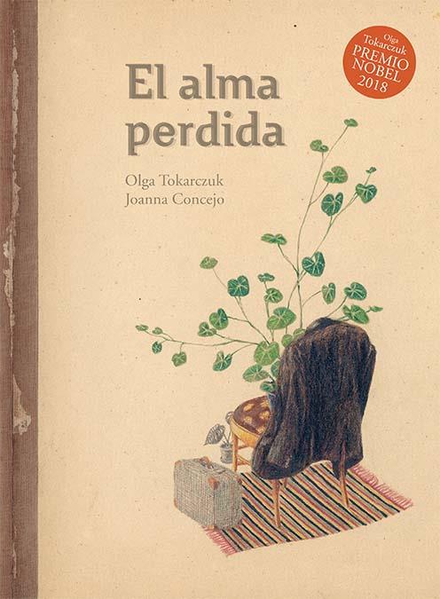 EL ALMA PERDIDA | 9788416817573 | TOKARCZUK, OLGA | Llibreria Ombra | Llibreria online de Rubí, Barcelona | Comprar llibres en català i castellà online