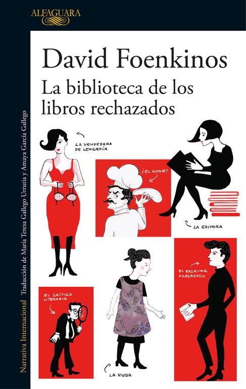 LA BIBLIOTECA DE LOS LIBROS RECHAZADOS | 9788420426372 | FOENKINOS, DAVID | Llibreria Ombra | Llibreria online de Rubí, Barcelona | Comprar llibres en català i castellà online