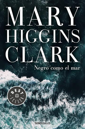 NEGRO COMO EL MAR | 9788466346054 | HIGGINS CLARK, MARY | Llibreria Ombra | Llibreria online de Rubí, Barcelona | Comprar llibres en català i castellà online