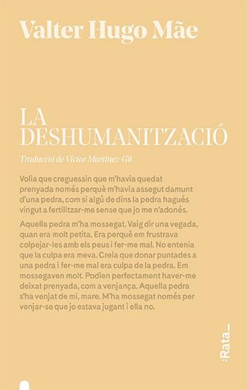 LA DESHUMANITZACIÓ | 9788416738472 | HUGO MÃE, VALTER | Llibreria Ombra | Llibreria online de Rubí, Barcelona | Comprar llibres en català i castellà online