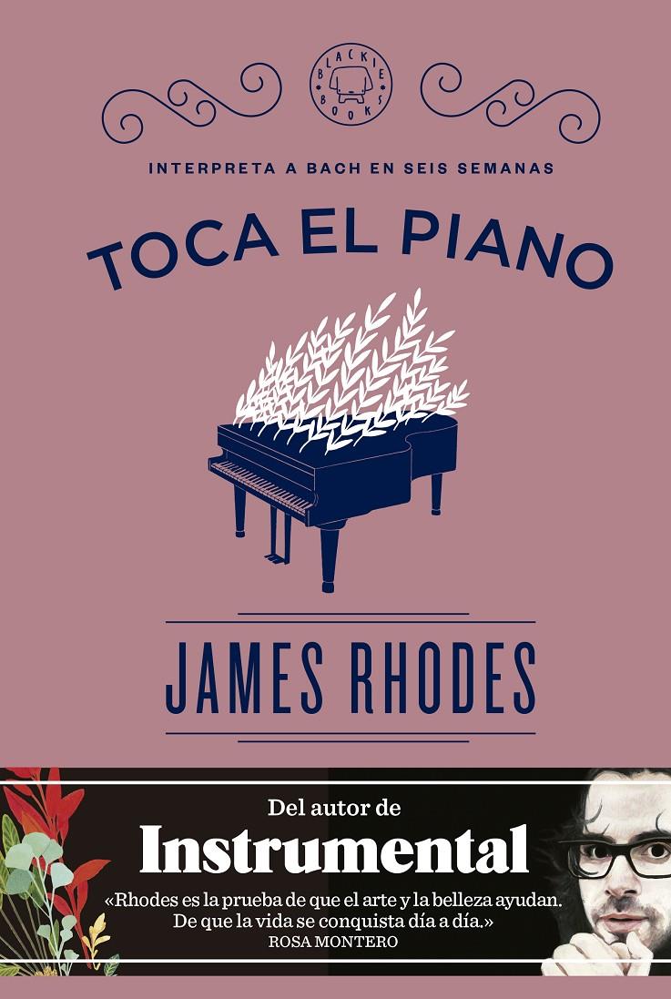 TOCA EL PIANO | 9788416290574 | RHODES, JAMES | Llibreria Ombra | Llibreria online de Rubí, Barcelona | Comprar llibres en català i castellà online