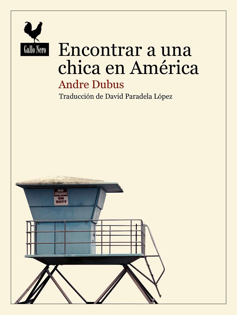ENCONTRAR A UNA CHICA EN AMÉRICA | 9788419168399 | DUBUS, ANDRE | Llibreria Ombra | Llibreria online de Rubí, Barcelona | Comprar llibres en català i castellà online