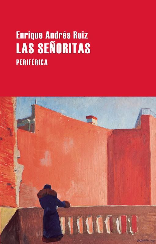 LAS SEÑORITAS | 9788418838934 | ANDRÉS RUIZ, ENRIQUE | Llibreria Ombra | Llibreria online de Rubí, Barcelona | Comprar llibres en català i castellà online