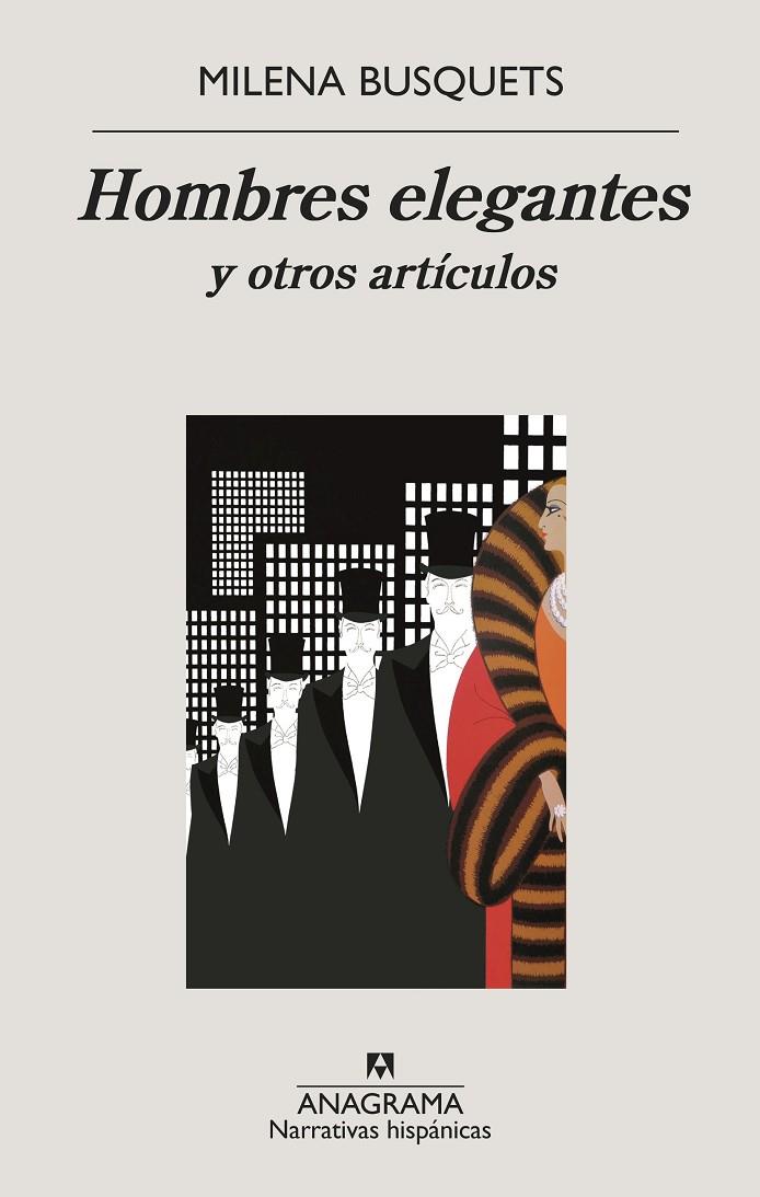 HOMBRES ELEGANTES Y OTROS ARTÍCULOS | 9788433998736 | BUSQUETS, MILENA | Llibreria Ombra | Llibreria online de Rubí, Barcelona | Comprar llibres en català i castellà online