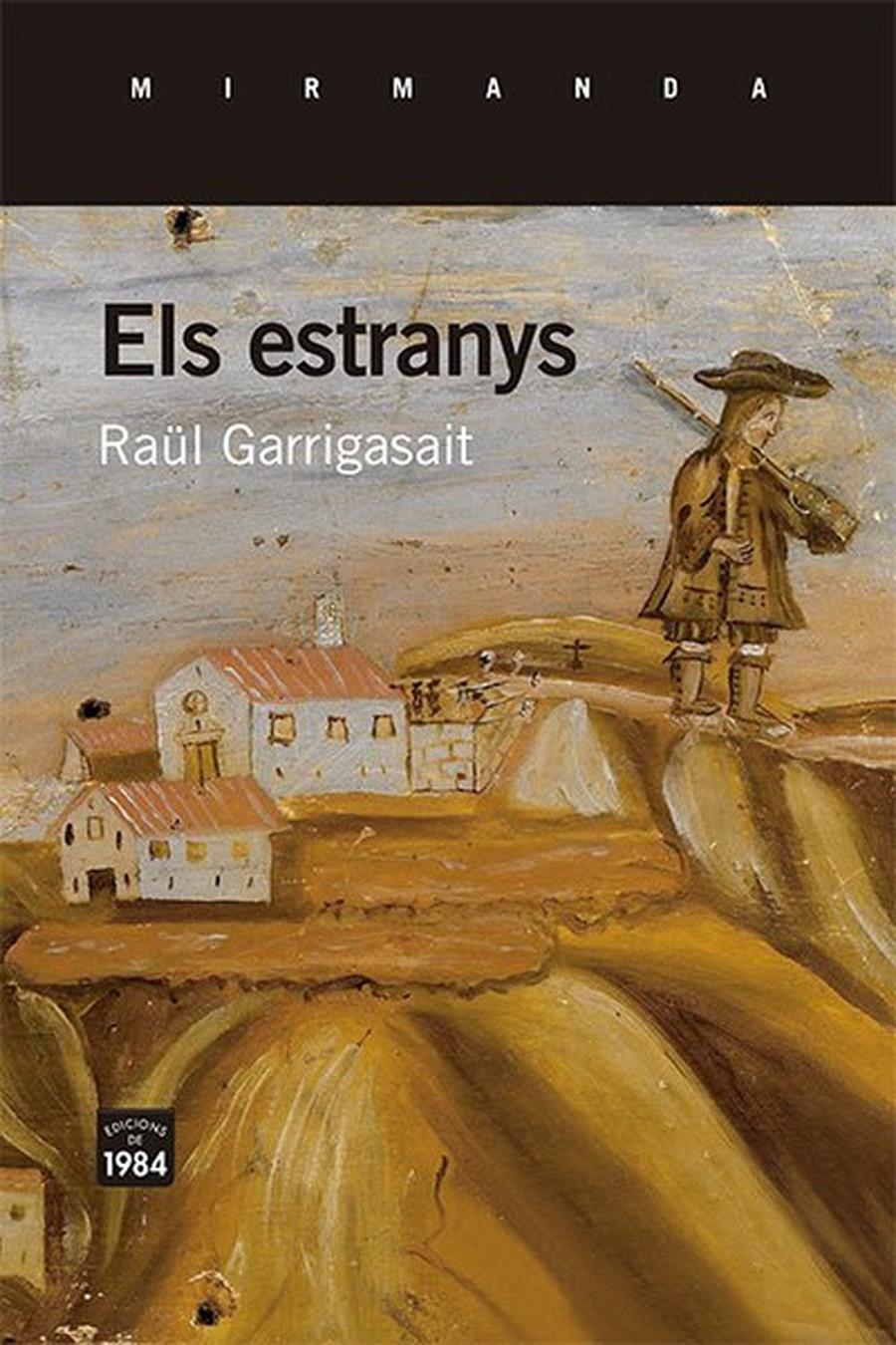 ELS ESTRANYS | 9788415835974 | GARRIGASAIT, RAÜL | Llibreria Ombra | Llibreria online de Rubí, Barcelona | Comprar llibres en català i castellà online