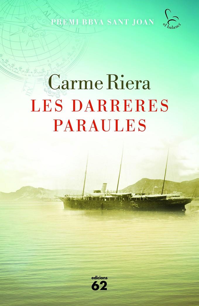 LES DARRERES PARAULES | 9788429774580 | CARME RIERA | Llibreria Ombra | Llibreria online de Rubí, Barcelona | Comprar llibres en català i castellà online