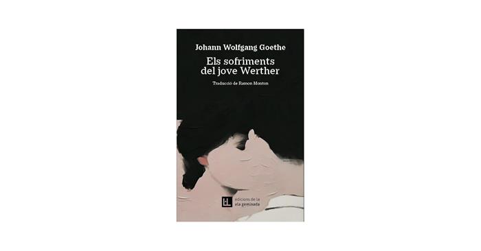 L’ombra silent de Lotte GOETHE, Johann Wolfgang (2024) Els sofriments del jove Werther Girona: edicions de la ela geminada Traducció: Ramon Monton. Ressenya de Daniel Vargas | Llibreria Ombra | Llibreria online de Rubí, Barcelona | Comprar llibres en català i castellà online