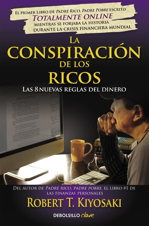 LA CONSPIRACIÓN DE LOS RICOS | 9788466332088 | KIYOSAKI,ROBERT T. | Llibreria Ombra | Llibreria online de Rubí, Barcelona | Comprar llibres en català i castellà online