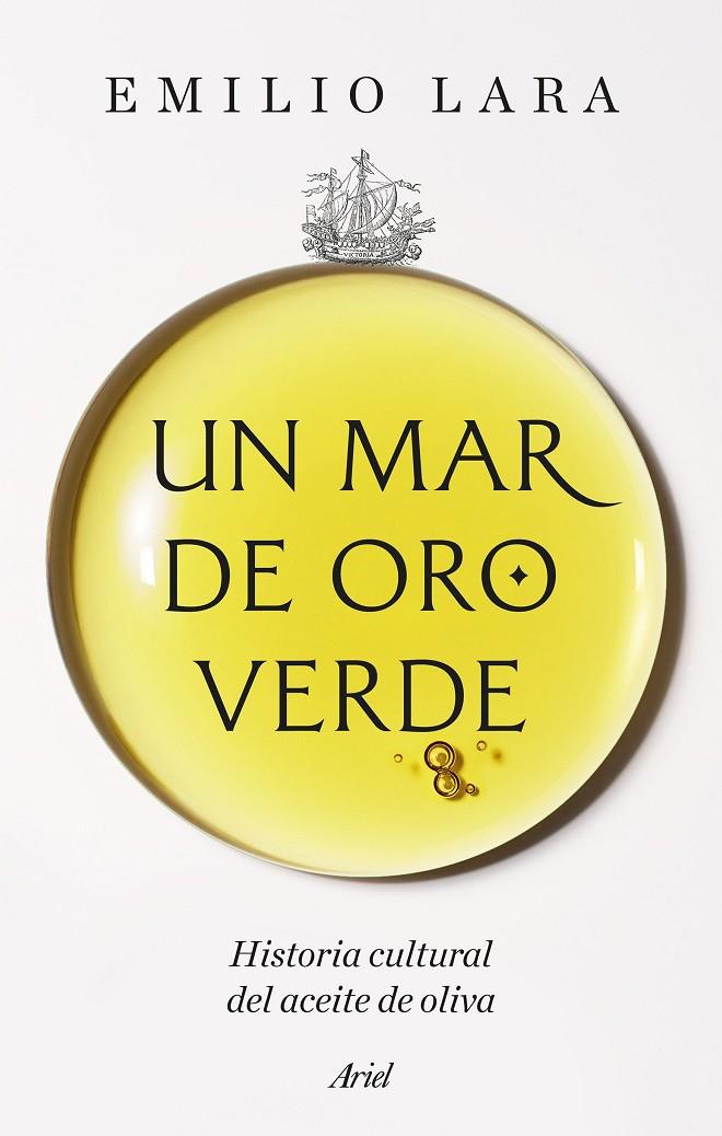 UN MAR DE ORO VERDE | 9788434440531 | LARA, EMILIO | Llibreria Ombra | Llibreria online de Rubí, Barcelona | Comprar llibres en català i castellà online