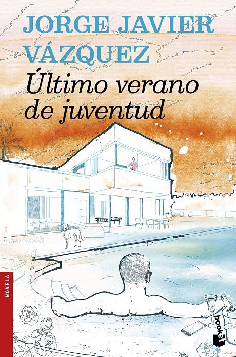 ÚLTIMO VERANO DE JUVENTUD | 9788408159957 | JORGE JAVIER VÁZQUEZ | Llibreria Ombra | Llibreria online de Rubí, Barcelona | Comprar llibres en català i castellà online