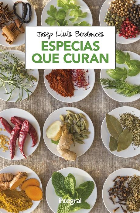 ESPECIAS QUE CURAN | 9788491181064 | BERDONCES , JOSEP LLUIS | Llibreria Ombra | Llibreria online de Rubí, Barcelona | Comprar llibres en català i castellà online