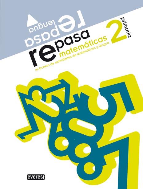REPASA 2 EP MATEMATICAS LENGUA | 9788444172422 | EQUIPO EVEREST | Llibreria Ombra | Llibreria online de Rubí, Barcelona | Comprar llibres en català i castellà online