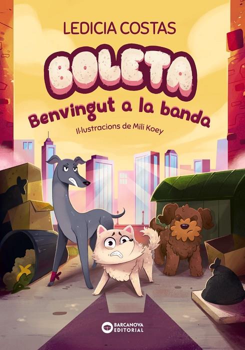 BOLETA. BENVINGUT A LA BANDA | 9788448963330 | COSTAS, LEDICIA | Llibreria Ombra | Llibreria online de Rubí, Barcelona | Comprar llibres en català i castellà online