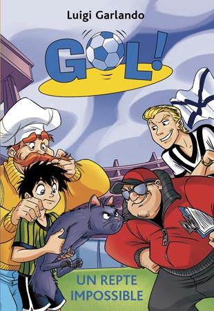 GOL 37. UN REPTE IMPOSSIBLE | 9788424657901 | GARLANDO, LUIGI | Llibreria Ombra | Llibreria online de Rubí, Barcelona | Comprar llibres en català i castellà online