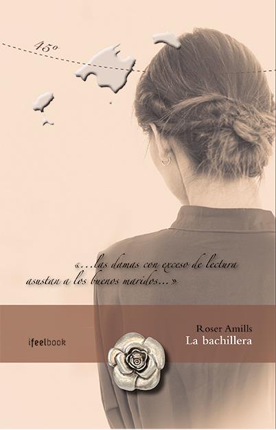 LA BACHILLERA | 9788494504419 | AMILLS, ROSER | Llibreria Ombra | Llibreria online de Rubí, Barcelona | Comprar llibres en català i castellà online