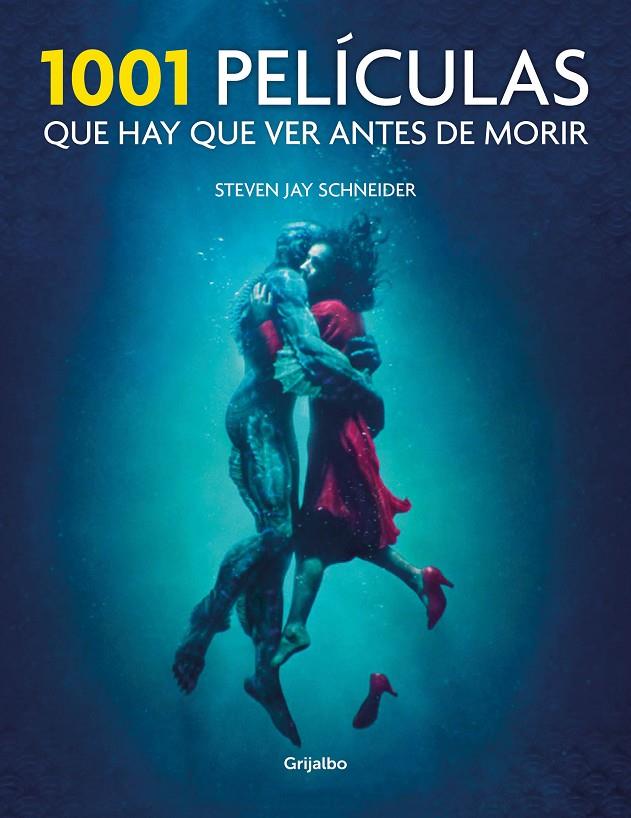 1001 PELÍCULAS QUE HAY QUE VER ANTES DE MORIR | 9788417338206 | SCHNEIDER, STEVEN JAY | Llibreria Ombra | Llibreria online de Rubí, Barcelona | Comprar llibres en català i castellà online