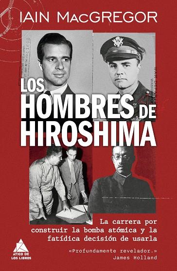 LOS HOMBRES DE HIROSHIMA | 9791387592752 | MACGREGOR, IAIN | Llibreria Ombra | Llibreria online de Rubí, Barcelona | Comprar llibres en català i castellà online