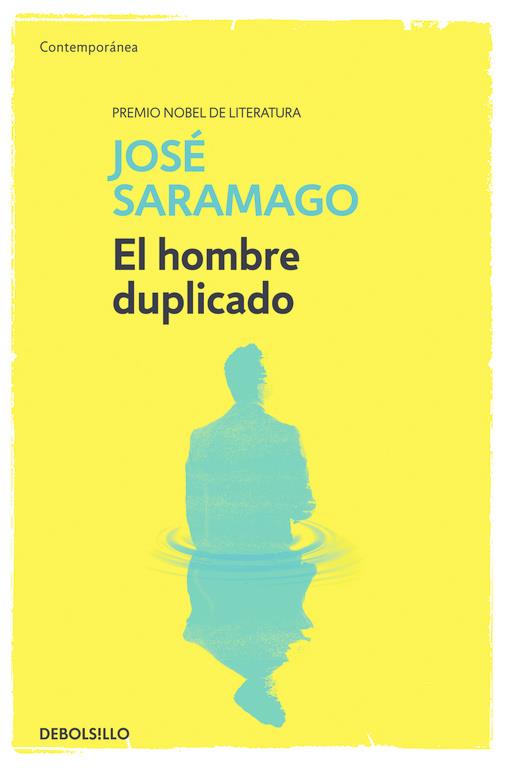EL HOMBRE DUPLICADO | 9788490628751 | SARAMAGO,JOSÉ | Llibreria Ombra | Llibreria online de Rubí, Barcelona | Comprar llibres en català i castellà online