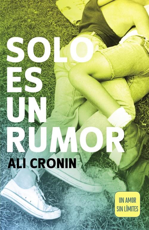 SOLO ES UN RUMOR (GIRL HEART BOY 2) | 9788420480350 | CRONIN,ALI | Llibreria Ombra | Llibreria online de Rubí, Barcelona | Comprar llibres en català i castellà online