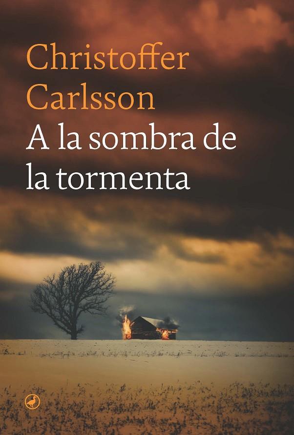 A LA SOMBRA DE LA TORMENTA | 9788419722225 | CARLSSON, CHRISTOFFER | Llibreria Ombra | Llibreria online de Rubí, Barcelona | Comprar llibres en català i castellà online