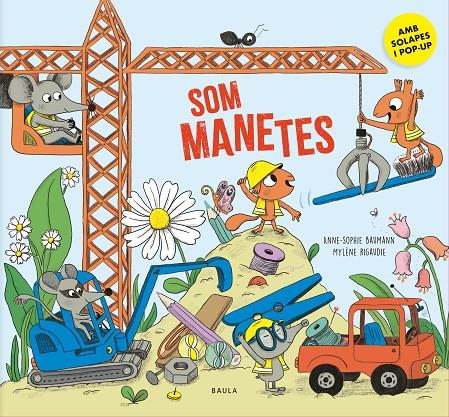 SOM MANETES | 9788447952977 | BAUMANN, ANNE-SOPHIE | Llibreria Ombra | Llibreria online de Rubí, Barcelona | Comprar llibres en català i castellà online