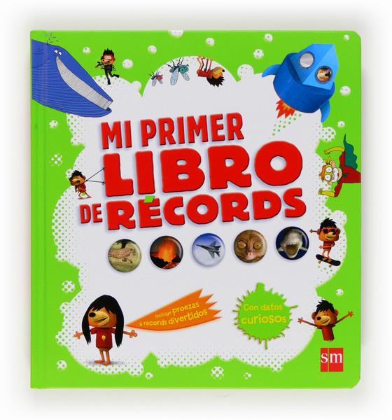 MI PRIMER LIBRO DE RECORDS | 9788467555400 | GRINBERG, DELPHINE | Llibreria Ombra | Llibreria online de Rubí, Barcelona | Comprar llibres en català i castellà online