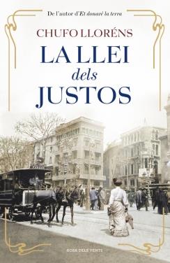 LA LLEI DELS JUSTOS | 9788415961352 | LLORENS,CHUFO | Llibreria Ombra | Llibreria online de Rubí, Barcelona | Comprar llibres en català i castellà online