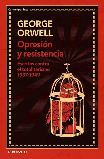 OPRESIÓN Y RESISTENCIA (EDICIÓN DEFINITIVA AVALADA POR THE ORWELL ESTATE) | 9788466354592 | ORWELL, GEORGE | Llibreria Ombra | Llibreria online de Rubí, Barcelona | Comprar llibres en català i castellà online