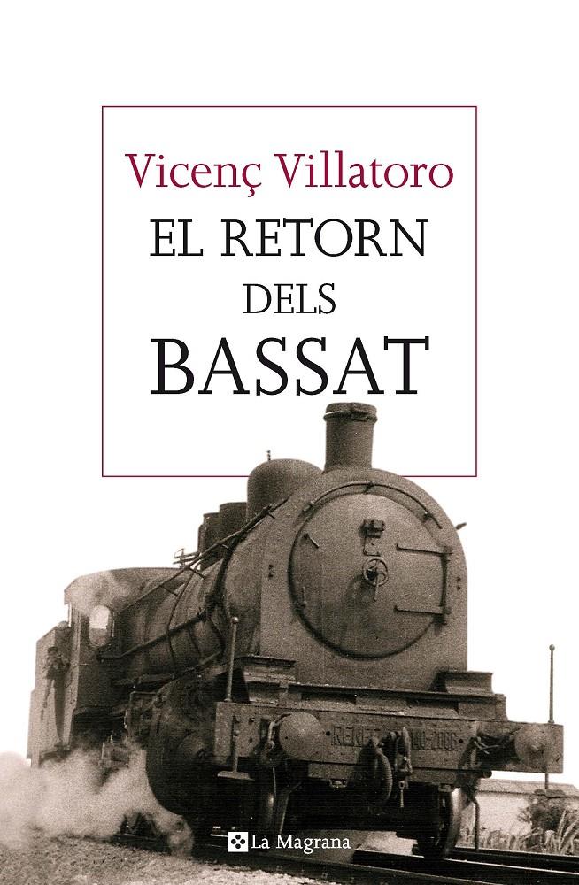 EL RETORN DELS BASSAT | 9788482648064 | VILLATORO LAMOLLA, VICENÇ | Llibreria Ombra | Llibreria online de Rubí, Barcelona | Comprar llibres en català i castellà online