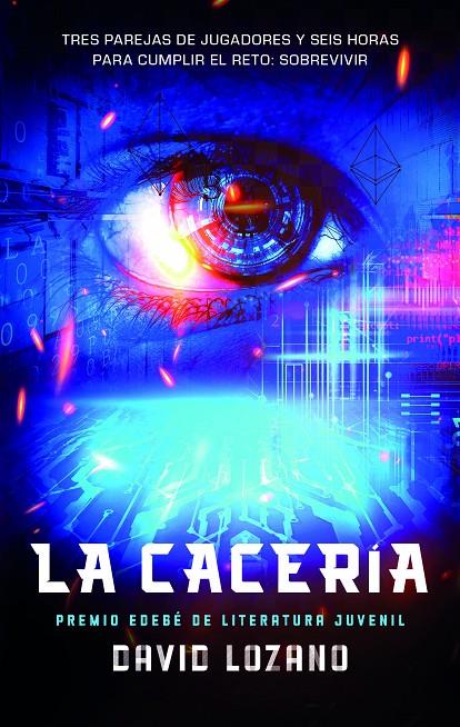 LA CACERÍA | 9788468374284 | LOZANO, DAVID | Llibreria Ombra | Llibreria online de Rubí, Barcelona | Comprar llibres en català i castellà online