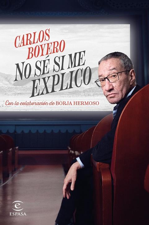 NO SÉ SI ME EXPLICO | 9788467072556 | BOYERO, CARLOS | Llibreria Ombra | Llibreria online de Rubí, Barcelona | Comprar llibres en català i castellà online