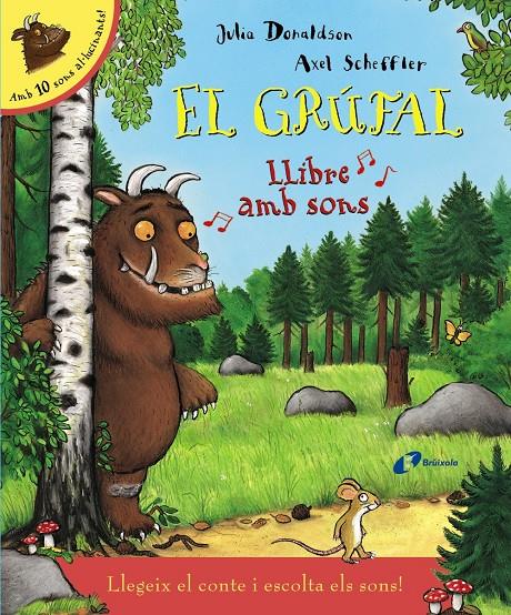 EL GRÚFAL. LLIBRE AMB SONS | 9788499066103 | DONALDSON, JULIA | Llibreria Ombra | Llibreria online de Rubí, Barcelona | Comprar llibres en català i castellà online