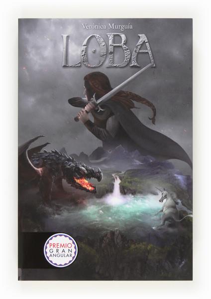 LOBA | 9788467551938 | VERONICA MURGUIA | Llibreria Ombra | Llibreria online de Rubí, Barcelona | Comprar llibres en català i castellà online