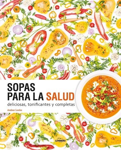 SOPAS PARA LA SALUD | 9788416890118 | LOCKE, AMBER | Llibreria Ombra | Llibreria online de Rubí, Barcelona | Comprar llibres en català i castellà online