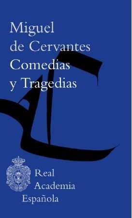 COMEDIAS Y TRAGEDIAS | 9788467046250 | MIGUEL DE CERVANTES | Llibreria Ombra | Llibreria online de Rubí, Barcelona | Comprar llibres en català i castellà online