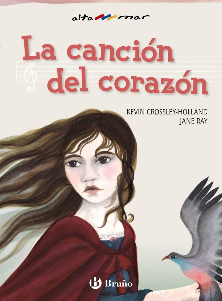 LA CANCIÓN DEL CORAZÓN | 9788469604182 | CROSSLEY-HOLLAND, KEVIN | Llibreria Ombra | Llibreria online de Rubí, Barcelona | Comprar llibres en català i castellà online